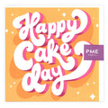 Happy Cake Day Greeting Card