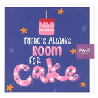 There's Always Room For Cake Greeting Card